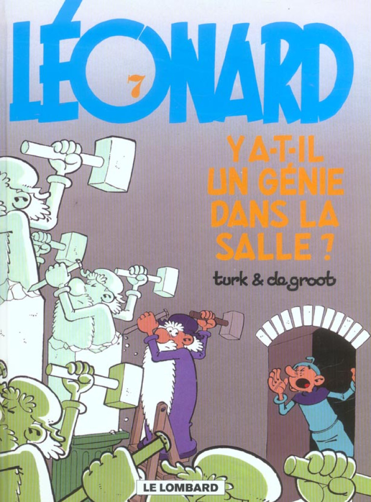 LEONARD T07 Y A-T-IL UN GENIE DANS LA SALLE ? - DE GROOT/TURK - LOMBARD