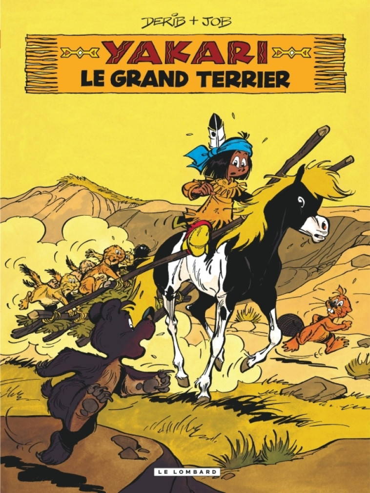 YAKARI T10 LE GRAND TERRIER - JOB/DERIB - LOMBARD