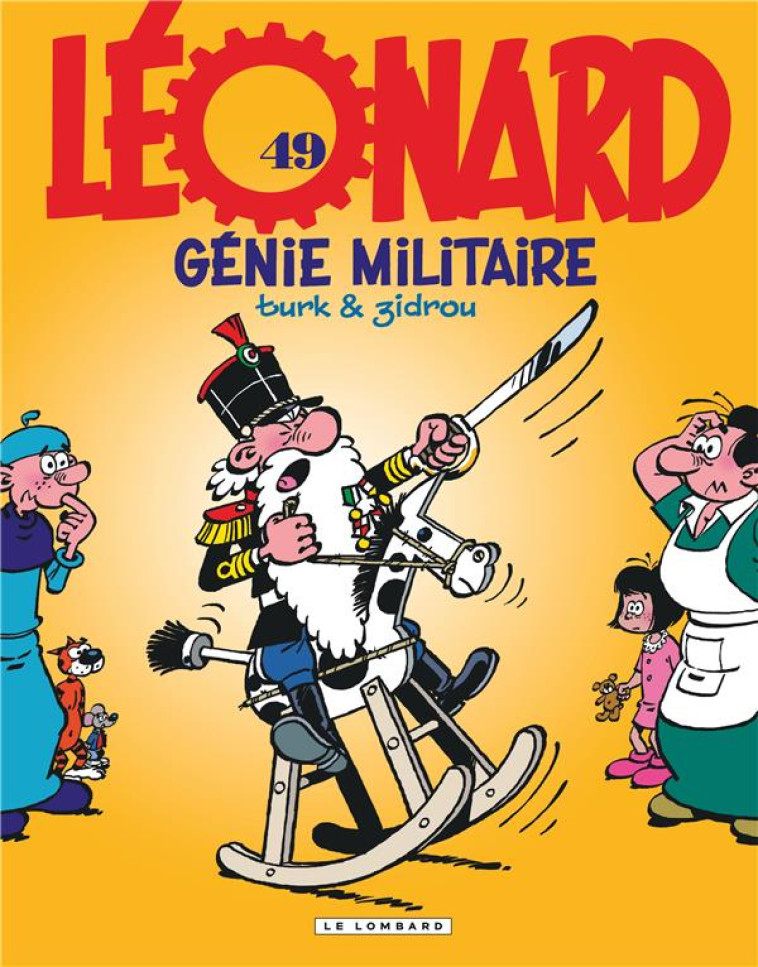 LEONARD T49 GENIE MILITAIRE - ZIDROU/TURK - LOMBARD