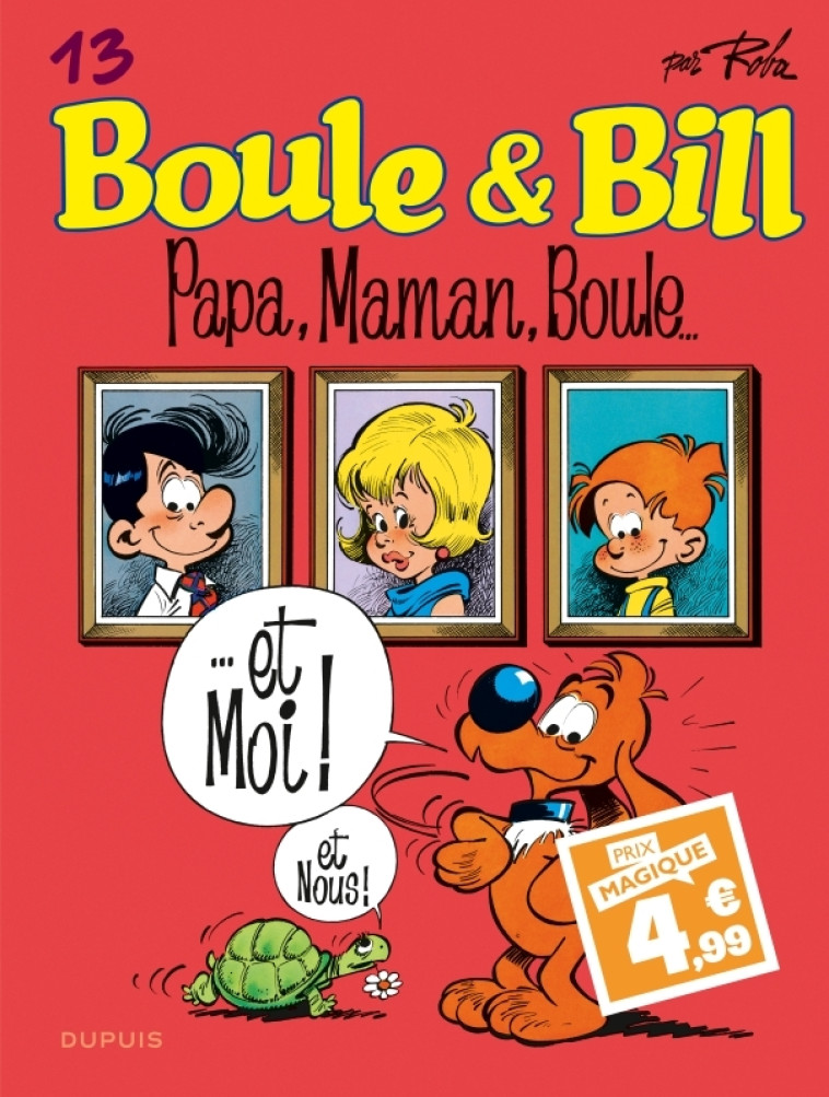 BOULE ET BILL T13 PAPA, MAMAN, BOULE... / EDITION SPECIALE (INDISPENSABLES 2024) - ROBA JEAN - DUPUIS