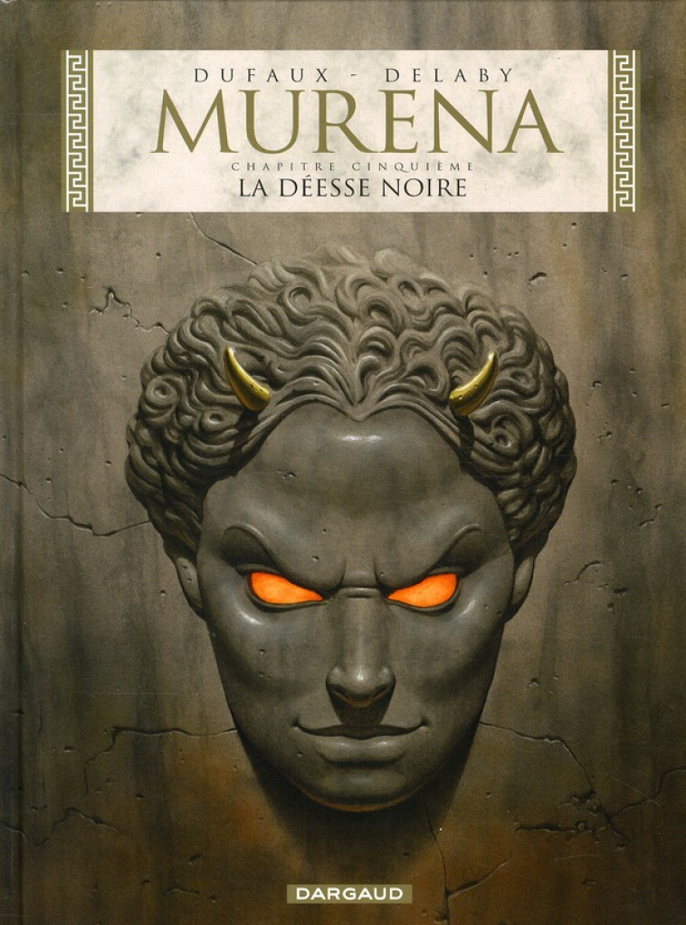 MURENA T05 DEESSE NOIRE (LA) - DUFAUX JEAN - DARGAUD