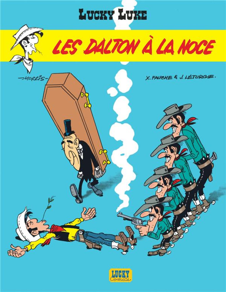 LUCKY LUKE T31 LES DALTON A LA NOCE - LETURGIE JEAN/FAUCHE - LUCKY