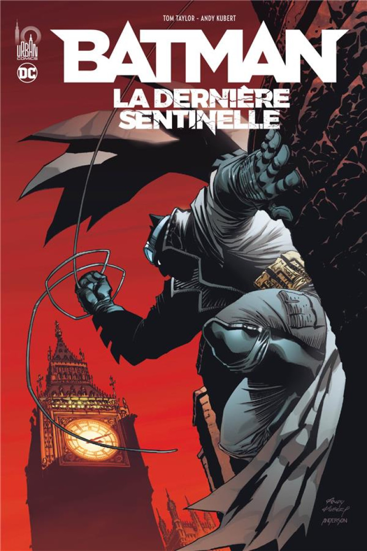 BATMAN - LA DERNIERE SENTINELLE - TAYLOR  TOM - URBAN COMICS