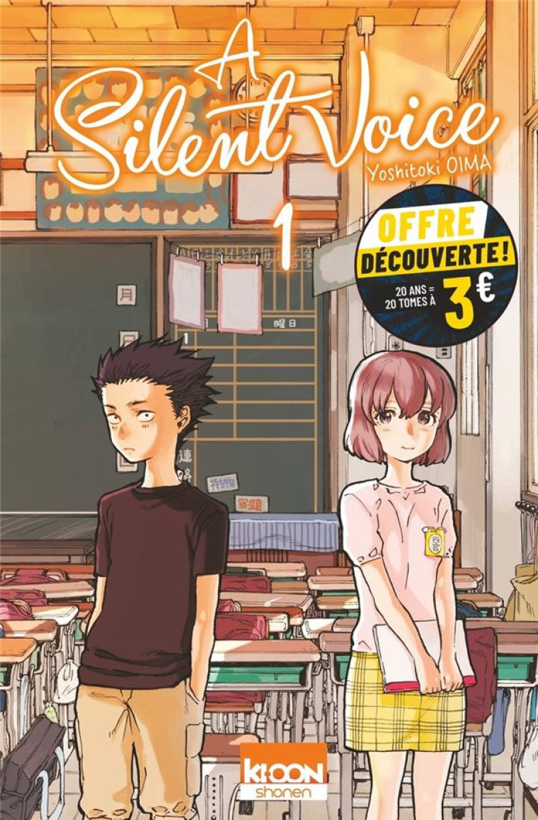 A SILENT VOICE T01 - OIMA - KI-OON