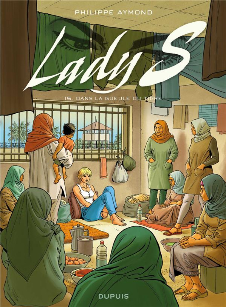 LADY S T15 DANS LA GUEULE DU TIGRE - AYMOND PHILIPPE - DUPUIS