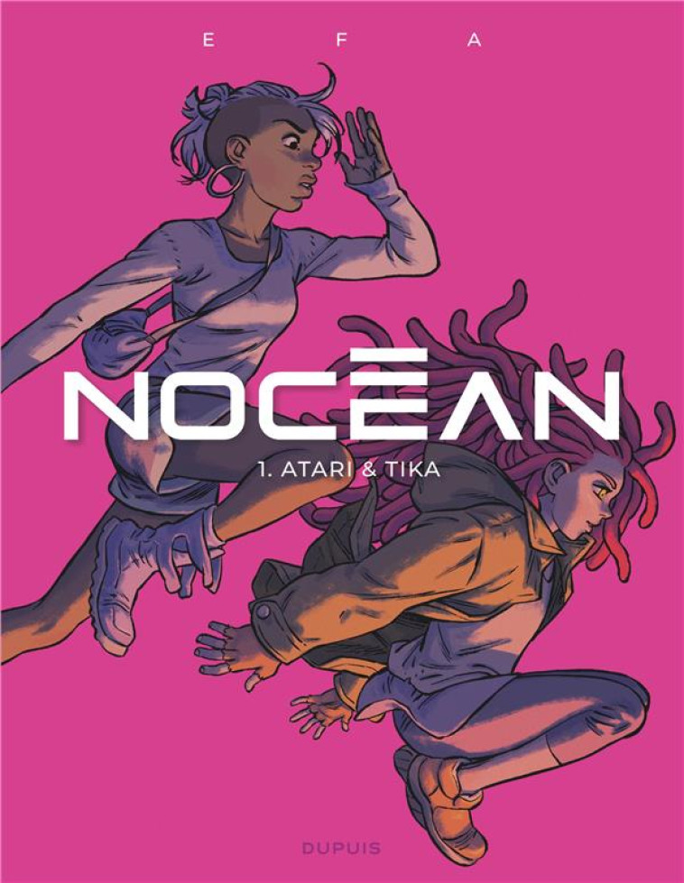 NOCEAN - TOME 1 - ATARI ET TIKA - EFA - DUPUIS