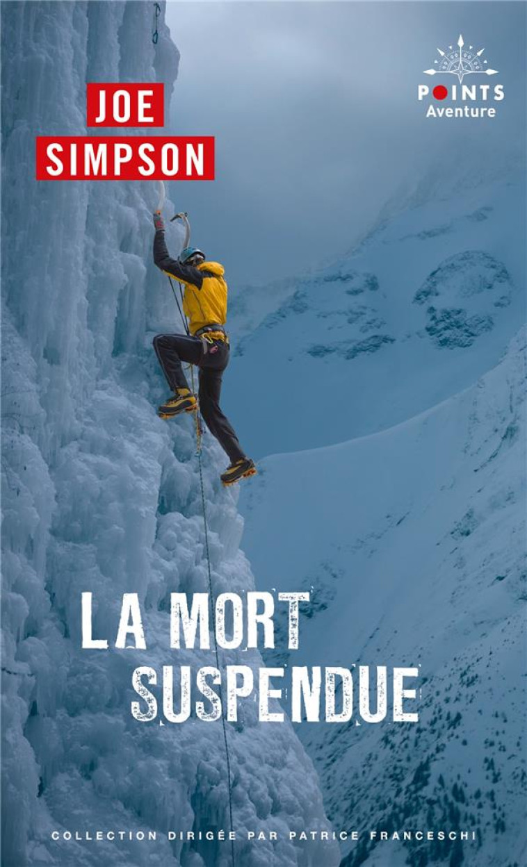 LA MORT SUSPENDUE - SIMPSON JOE - POINTS