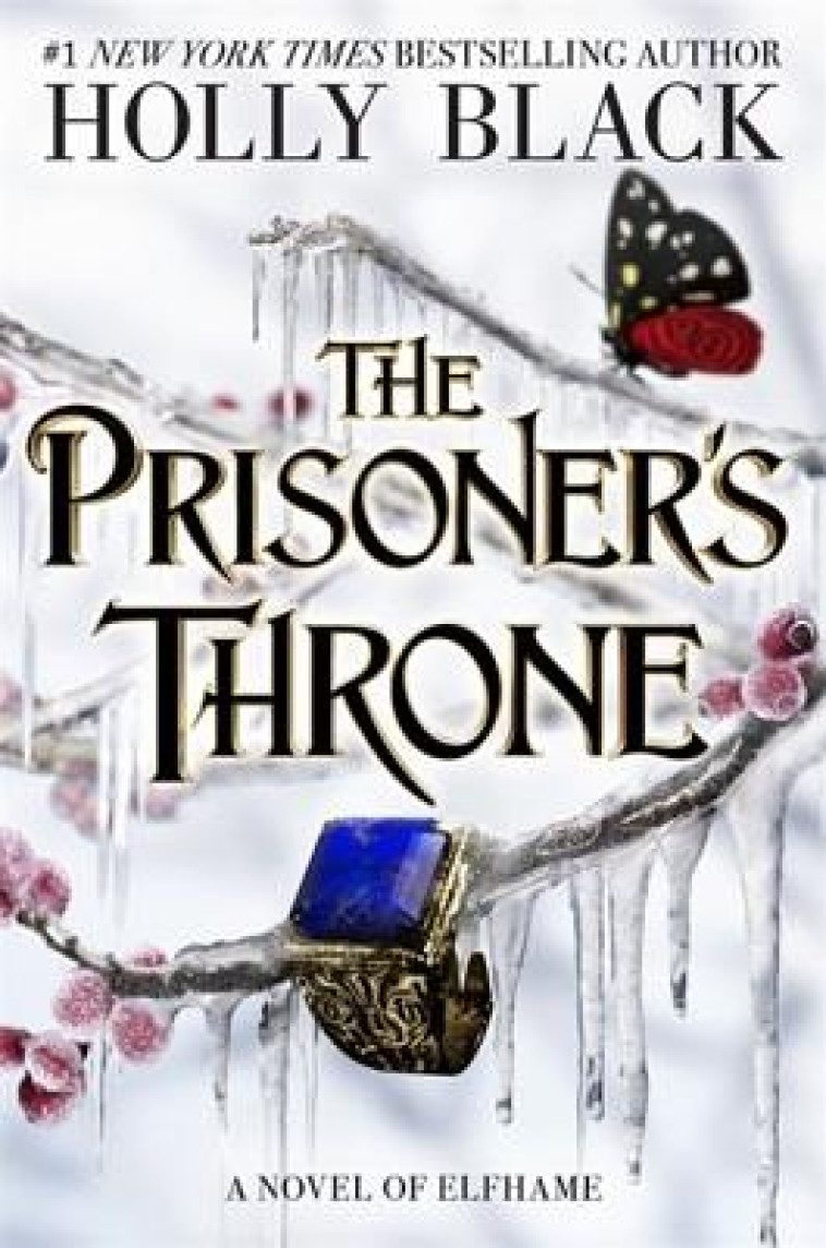 THE PRISONER-S THRONE - BLACK, HOLLY - NC