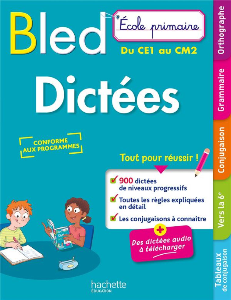 BLED ECOLE PRIMAIRE DICTEES PRIMAIRE DU CE1 AU CM2 - BERLION/FLAMAND - HACHETTE