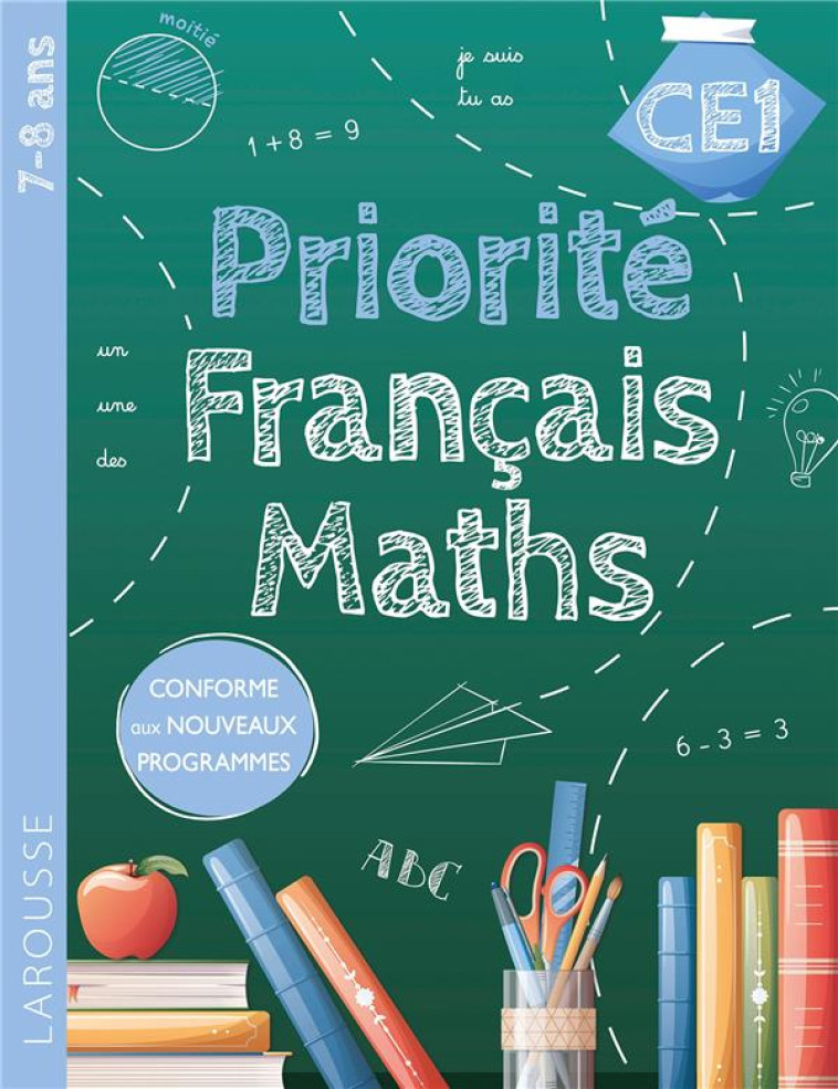 PRIORITE FRANCAIS-MATHS CE1 - COLLECTIF - LAROUSSE