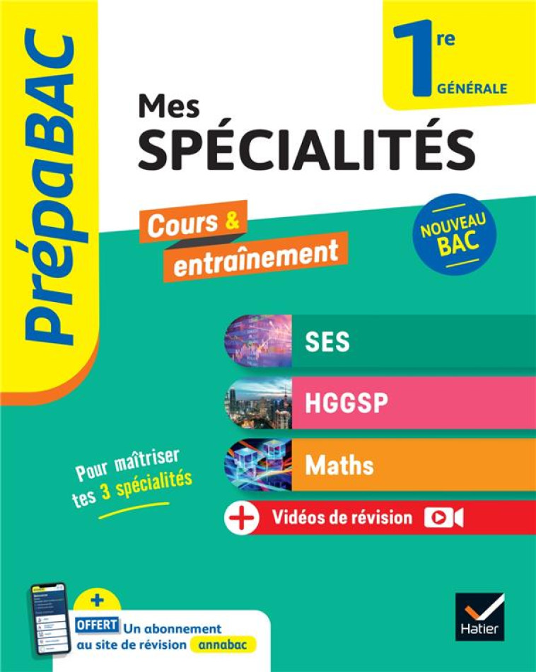 PREPABAC MES SPECIALITES SES, HGGSP, MATHS 1RE GENERALE 2024-2025 - BACHELERIE-MARTEAU - HATIER SCOLAIRE