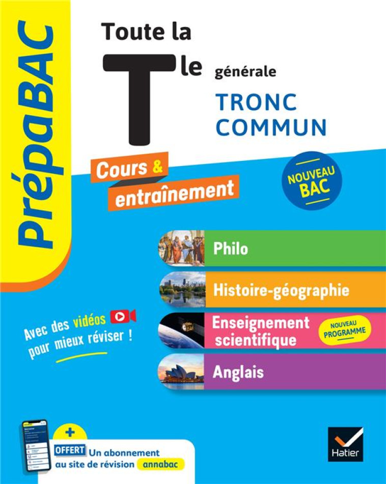 PREPABAC TOUTE LA TLE GENERALE (TRONC COMMUN) - BAC 2025 - BROUSMICHE/RENAUD - HATIER SCOLAIRE