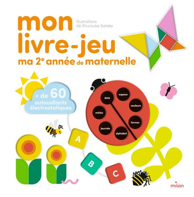 MON LIVRE-JEU MA DEUXIEME ANNEE DE MATERNELLE - SHUNSUKE SATAKE - MILAN