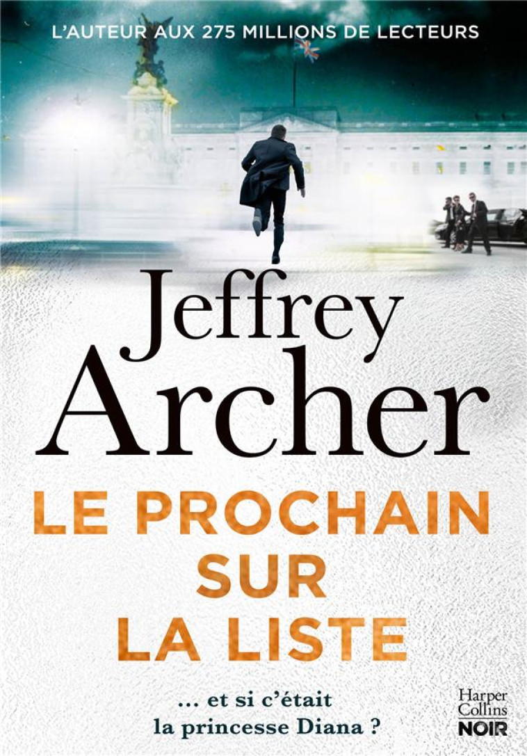 LE PROCHAIN SUR LA LISTE - ARCHER JEFFREY - HARPERCOLLINS