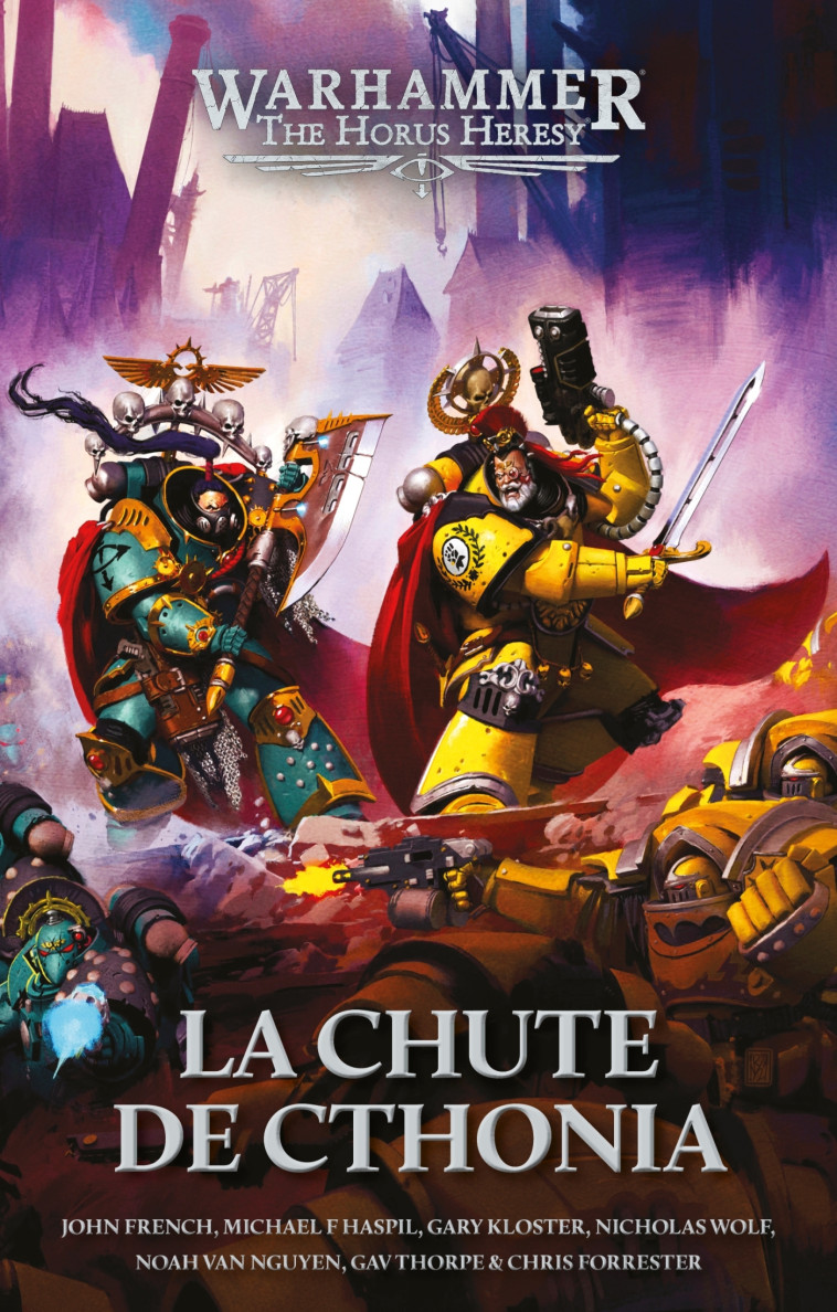 WARHAMMER THE HORUS HERESY - LA CHUTE DE CTHONIA - XXX - BLACK LIBRARY