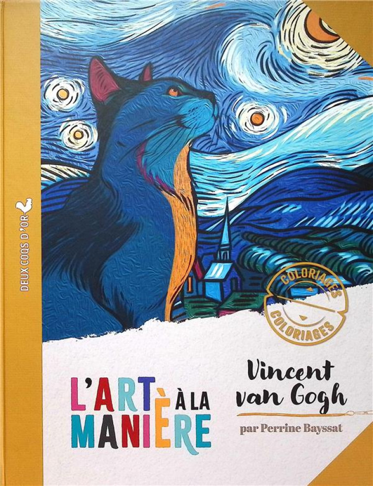 L-ART A LA MANIERE - COLORIAGES VAN GOGH - BAYSSAT PERRINE - HACHETTE