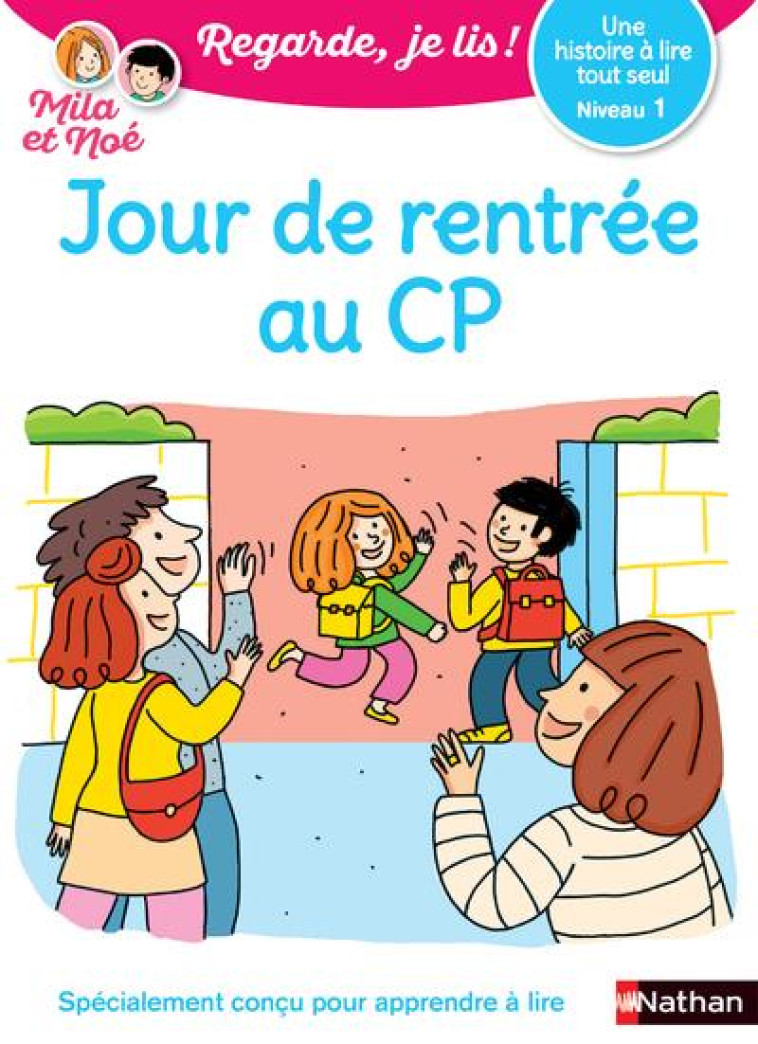 JOUR DE RENTREE AU CP NIVEAU 1 - BATTUT/DESFORGES - CLE INTERNAT