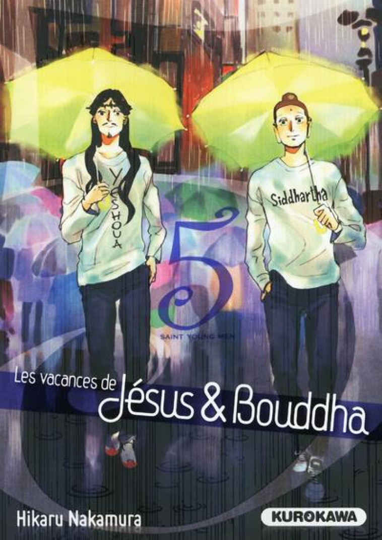 LES VACANCES DE JESUS ET BOUDDHA - TOME 5 - VOL5 - NAKAMURA HIKARU - Kurokawa