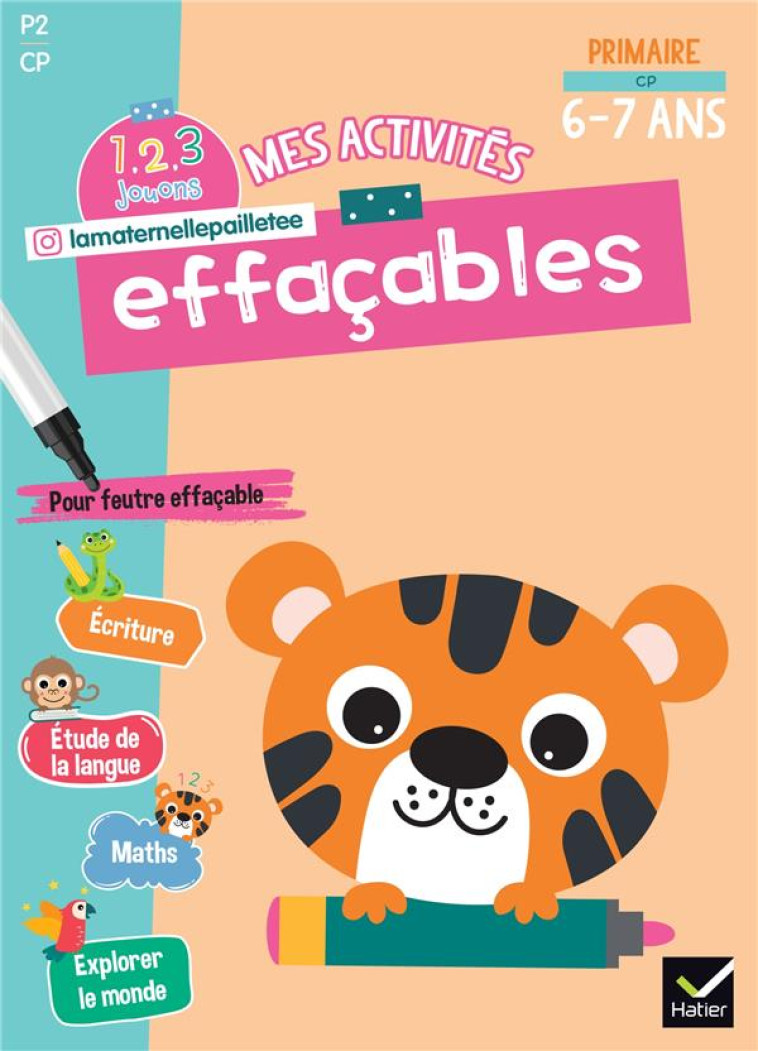 MES ACTIVITES EFFACABLES CP - 1, 2, 3 JOUONS ! - WAELES/HEILLETTE - HATIER SCOLAIRE