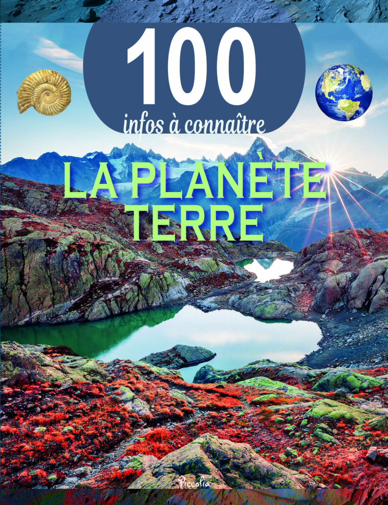 La planète Terre - Collectif  - PICCOLIA