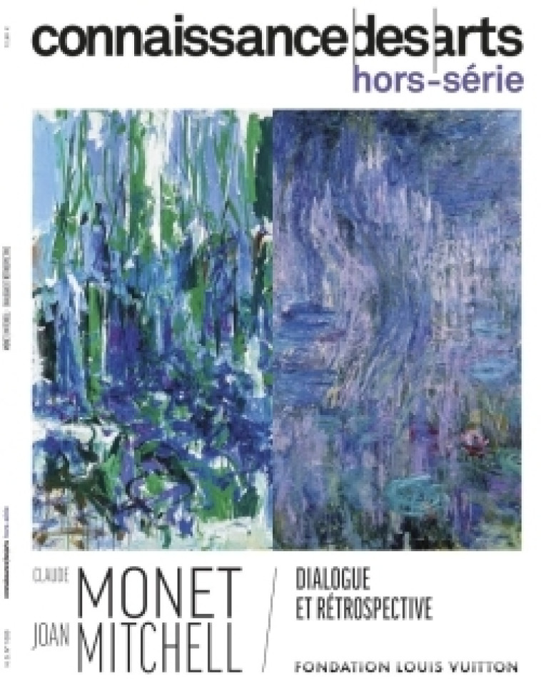 CONNAISSANCE DES ARTS HS - T1000 - CLAUDE MONET JOAN MITCHELL - XXX - CONNAISSAN ARTS