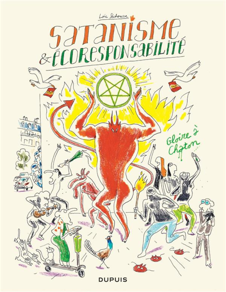 SATANISME & ECORESPONSABILITE - SECHERESSE LOIC - DUPUIS