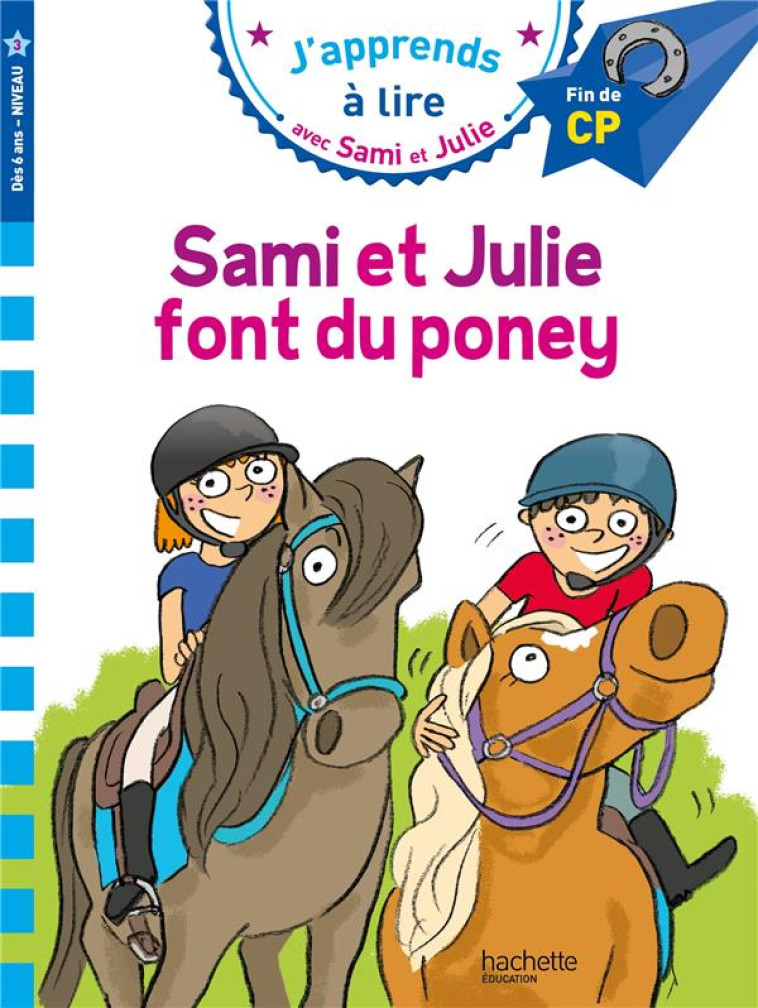 SAMI ET JULIE FONT DU PONEY - BONTE/FALLOT - HACHETTE