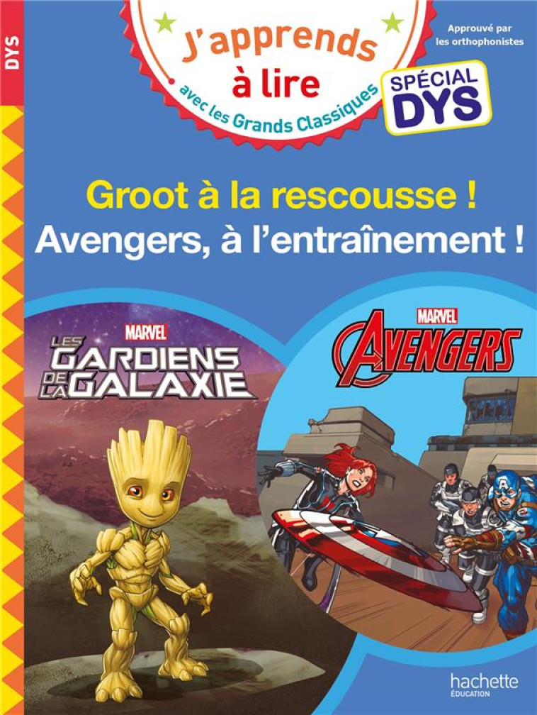 MARVEL SPECIAL DYS AVENGERS, A L-ENTRAINEMENT ! GROOT A LA RESCOUSSE - ALBERTIN/VIRON - HACHETTE