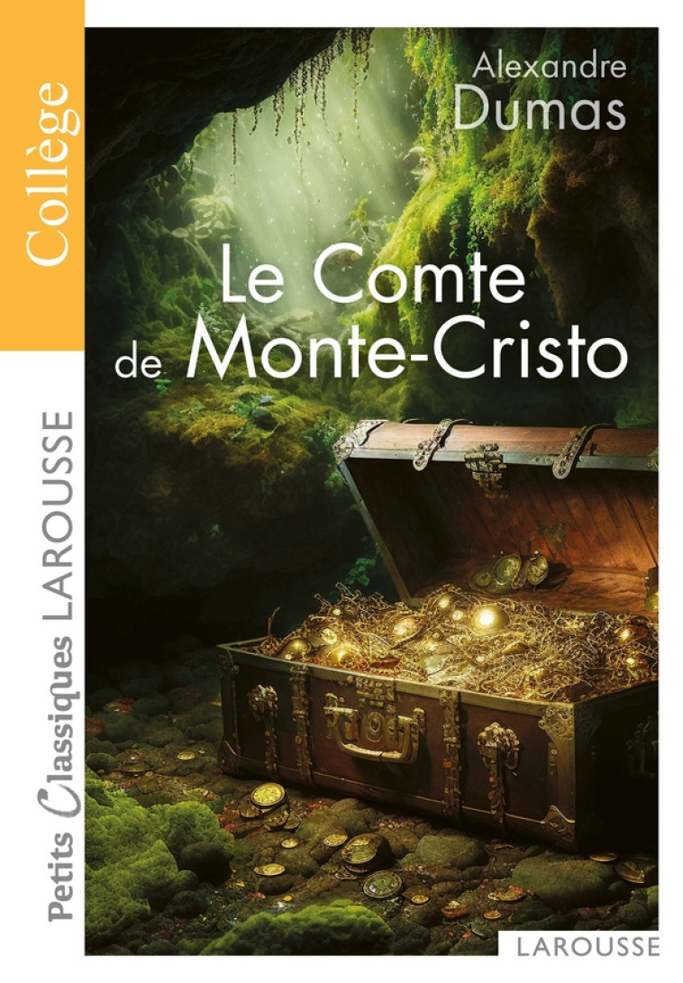 LE COMTE DE MONTE-CRISTO - ALEXANDRE DUMAS - LAROUSSE