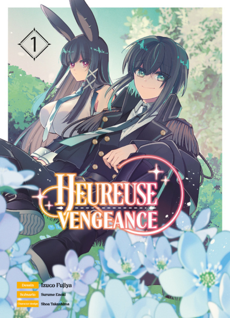 Heureuse vengeance T01 - Fujiya Izuko, Enoki Surume, Takashima Shoa, Pages Melody - KOMIKKU EDTS