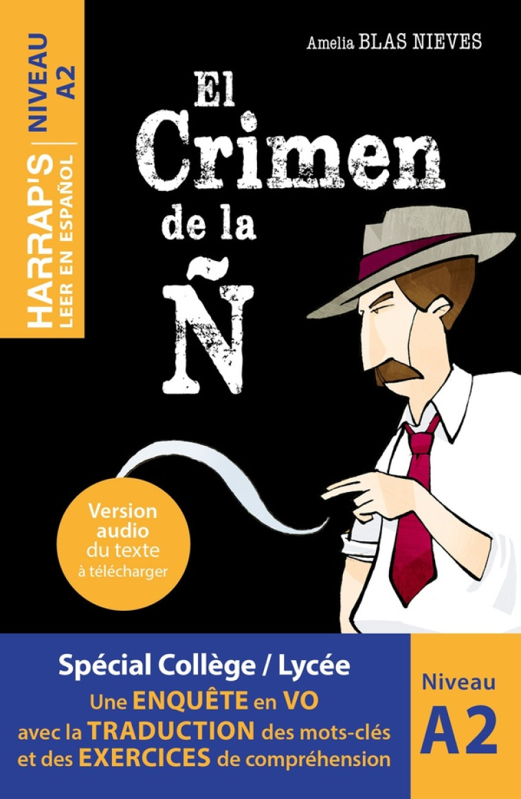 EL CRIMEN DE LA N - LECTURAS GRADUADAS A2 - COLLECTIF - LAROUSSE