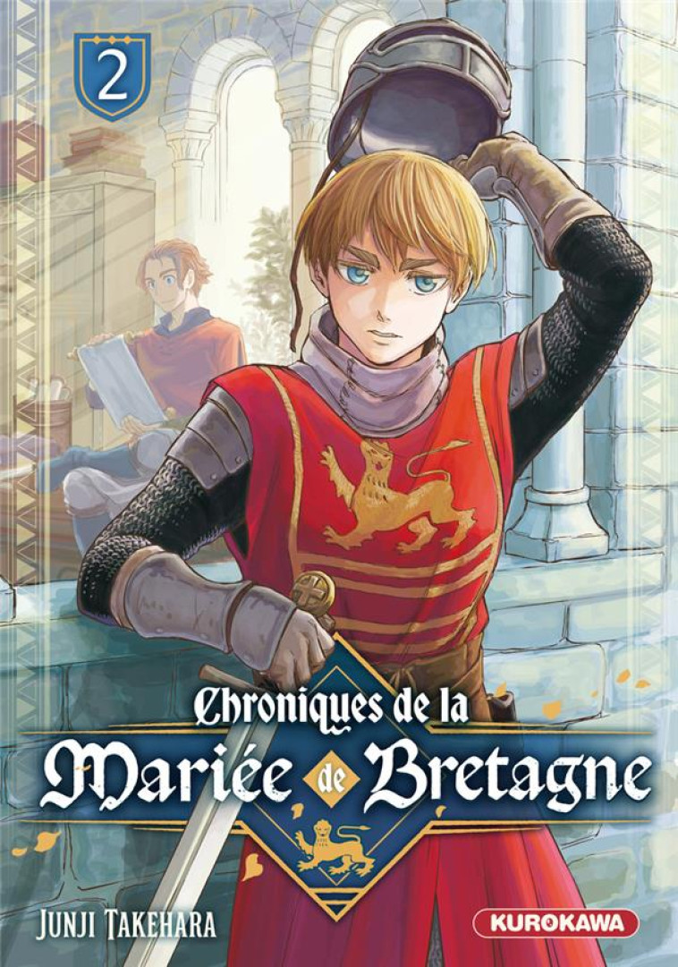 CHRONIQUES DE LA MARIEE DE BRETAGNE T02 - TAKEHARA - KUROKAWA