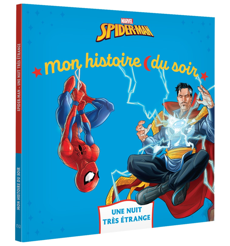 SPIDER-MAN - Mon Histoire du soir - Une nuit très étrange - MARVEL - COLLECTIF - DISNEY HACHETTE