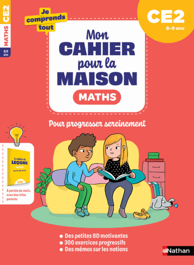 Mon cahier pour la maison - Mathématiques CE2 - Petit-Jean Isabelle, Grison Stéphanie, Halbert Audrey, Méhée Loïc - NATHAN