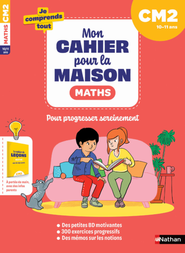 Mon cahier pour la maison - Mathématiques CM2 - Petit-Jean Isabelle, Chavaroche Sylvie, Ginet Sylvie, Messana Anne-Olivia - NATHAN