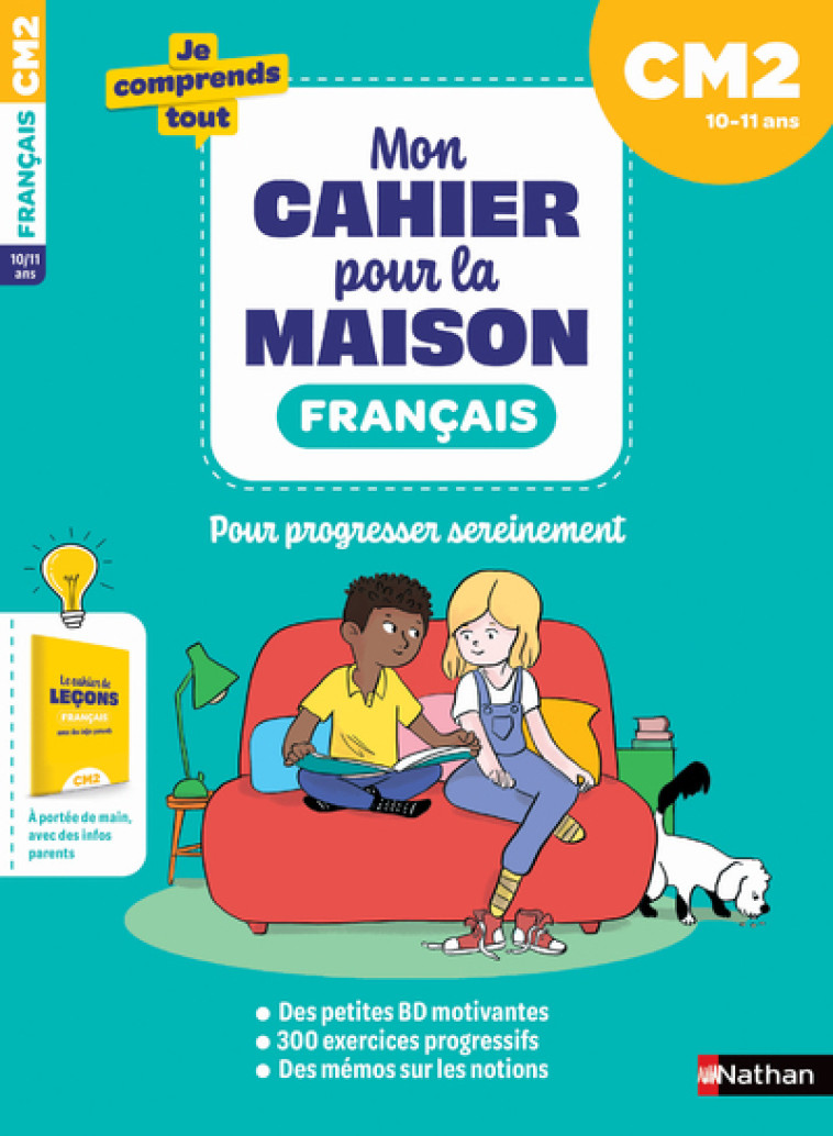 Mon cahier pour la maison - Français CM2 - Petit-Jean Isabelle, Bensimhon Daniel, Lamine Lamine - NATHAN