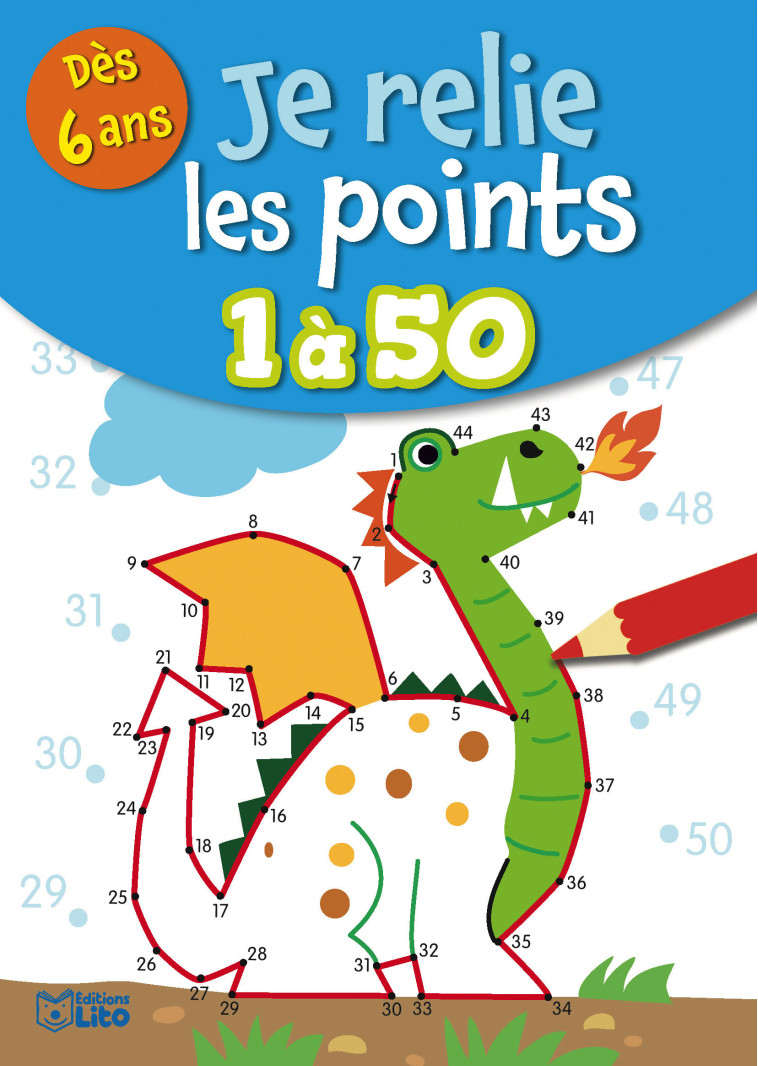 JE RELIE LES POINTS DE 1 A 50 - XXX - LITO