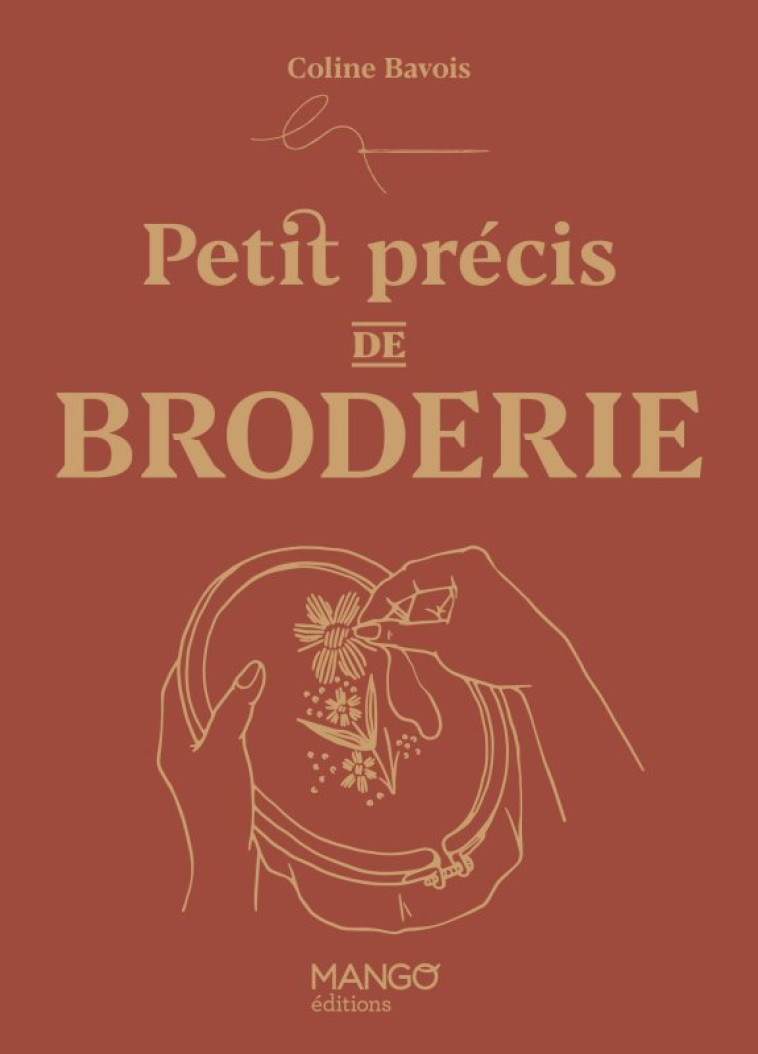 Petit précis de broderie - Bavois Coline - MANGO