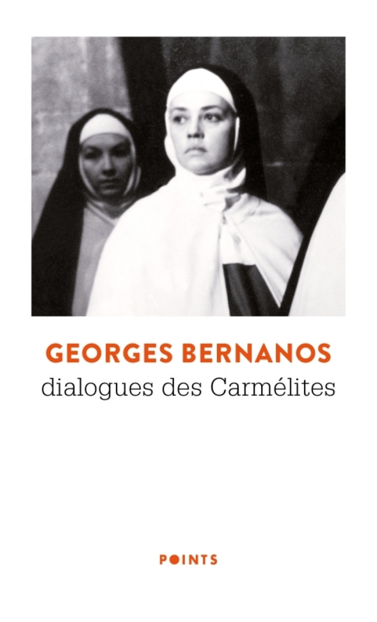 DIALOGUES DES CARMELITES - BERNANOS GEORGES - POINTS