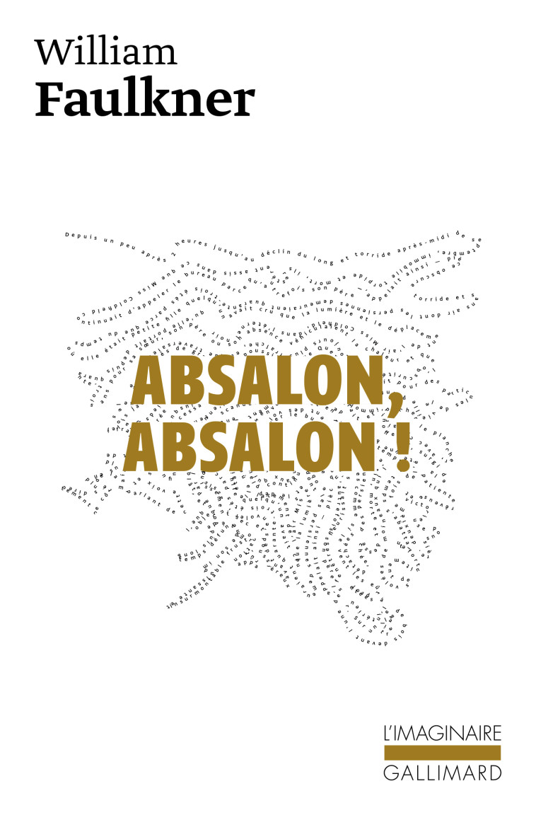 Absalon, Absalon ! - FAULKNER WILLIAM, Pitavy François, Raimbault René-Noël - GALLIMARD