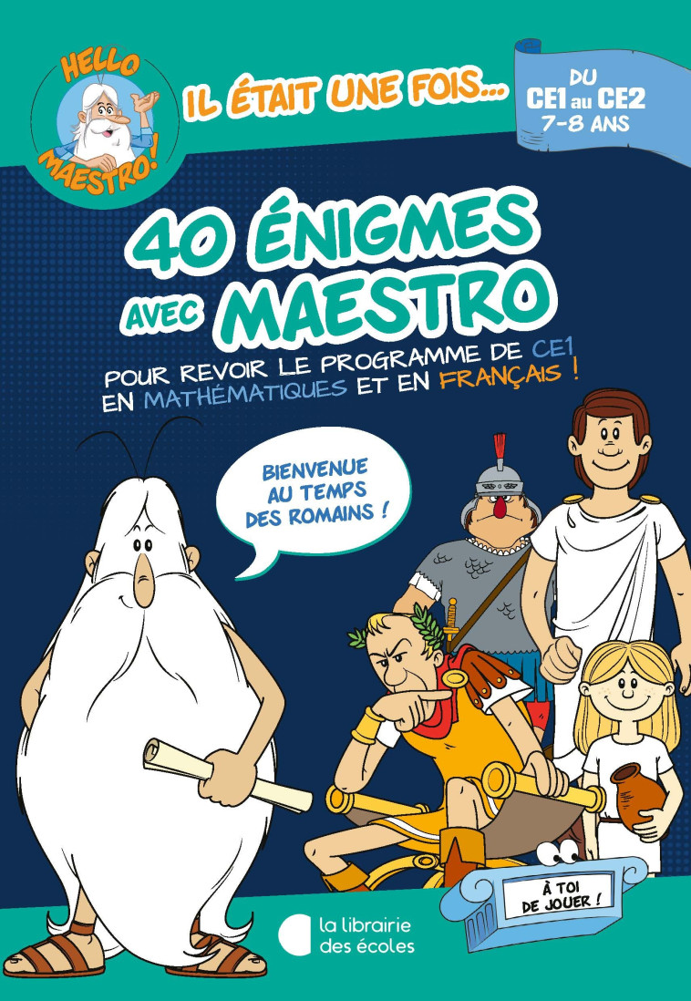 Hello Maestro ! 40 énigmes avec Maestro - CE1-CE2 - Meyer Aurore - LIB DES ECOLES