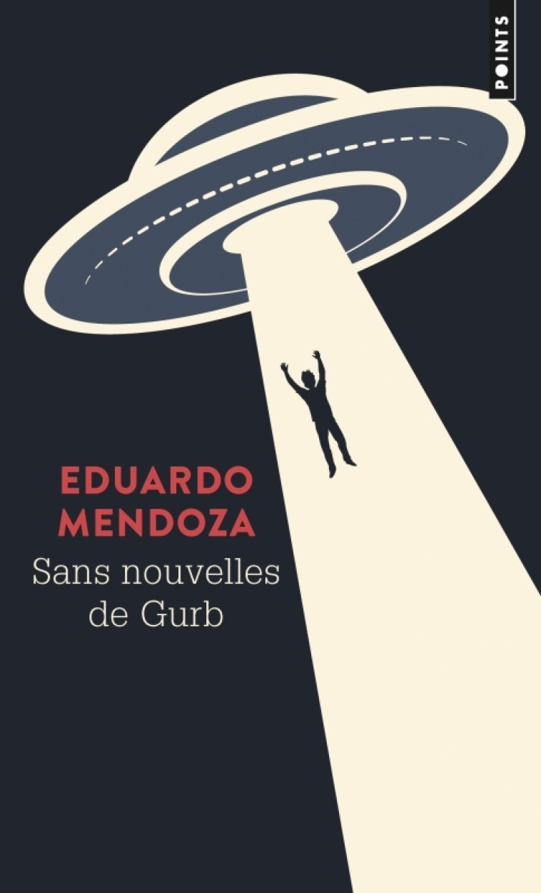 Sans nouvelles de Gurb - Mendoza Eduardo - POINTS