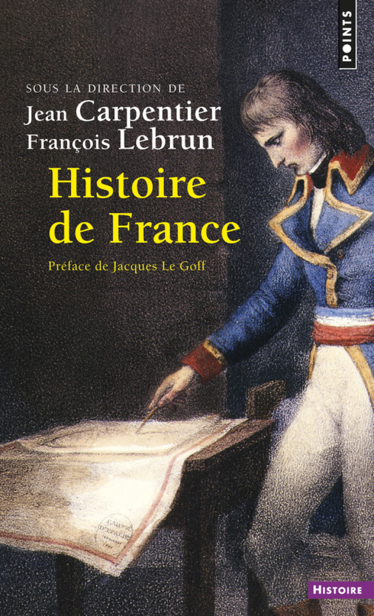 Histoire de France - Carpentier Jean, Lebrun François - POINTS