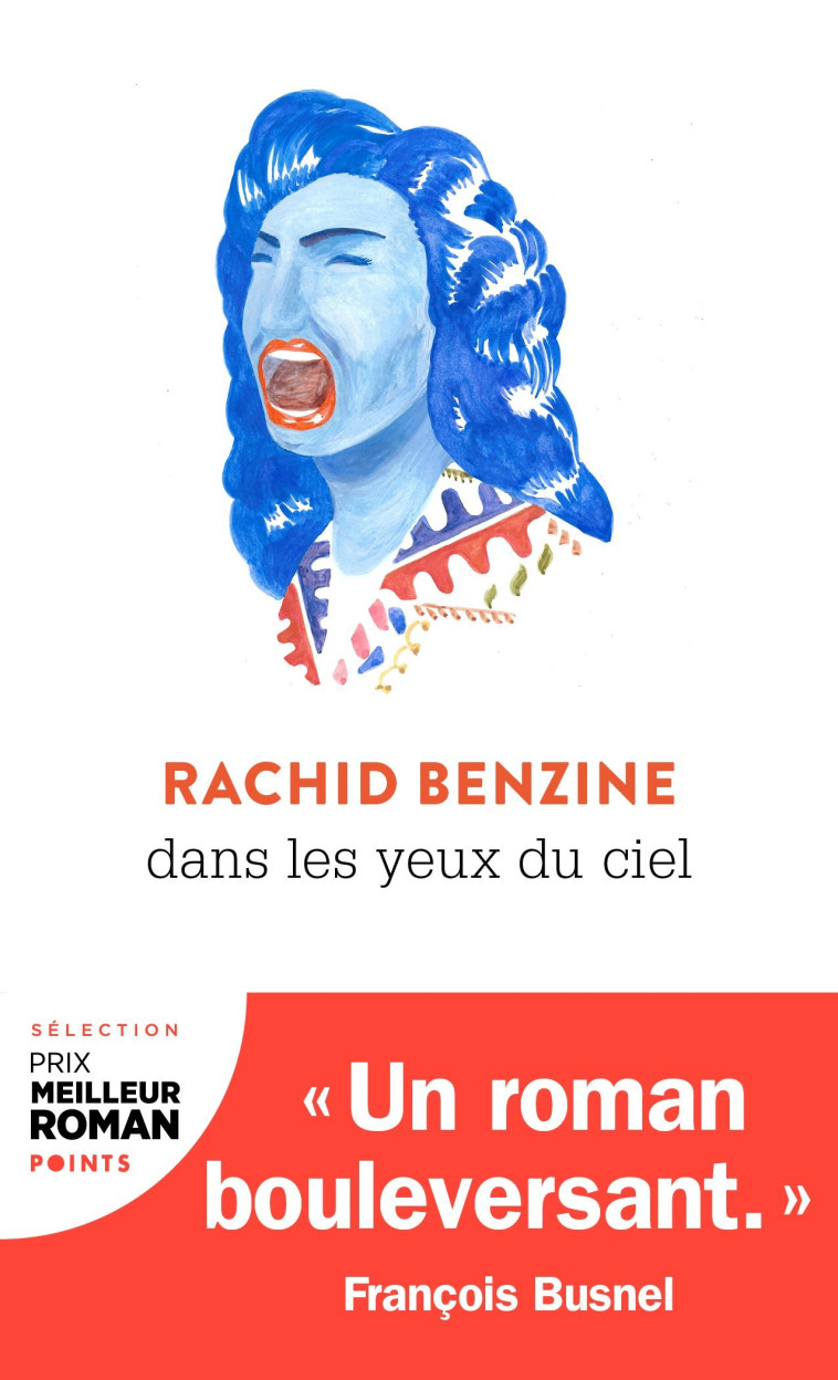 Dans les yeux du ciel - Benzine Rachid - POINTS