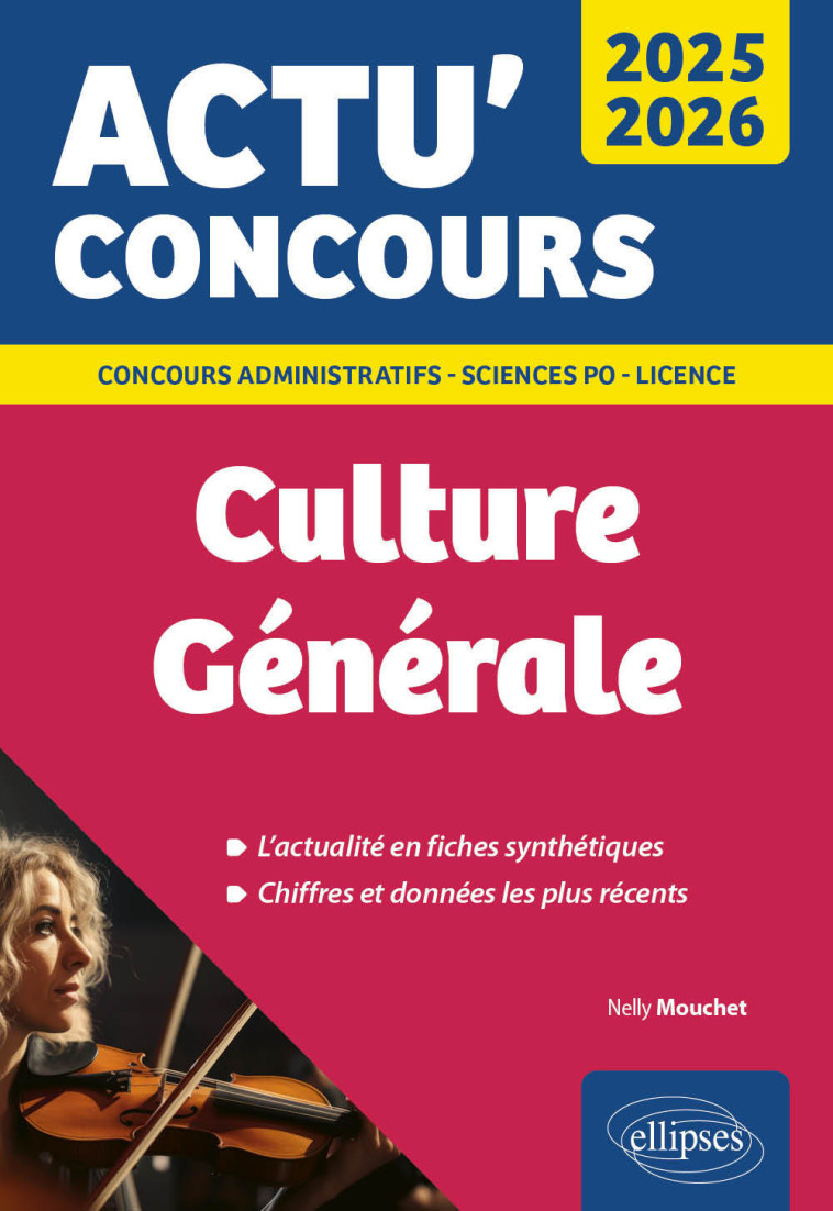 Culture Générale 2025-2026 - Mouchet Nelly, Sorin Julien - ELLIPSES