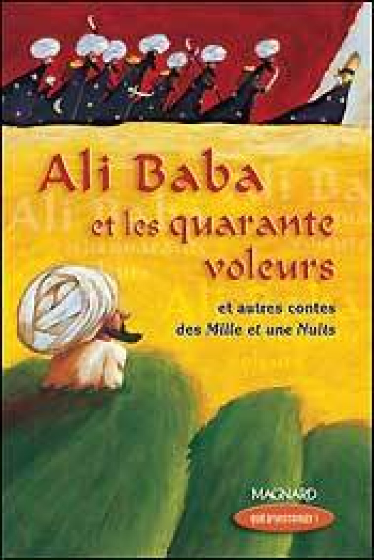 Que d'histoires ! CM1 (2005) - Module 1 - Ali Baba et les quarante voleurs - Guillaumond Françoise - MAGNARD