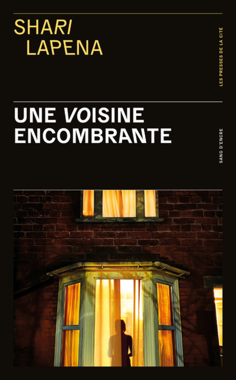 Une voisine encombrante - Lapena Shari, Le Plouhinec Valérie - PRESSES CITE