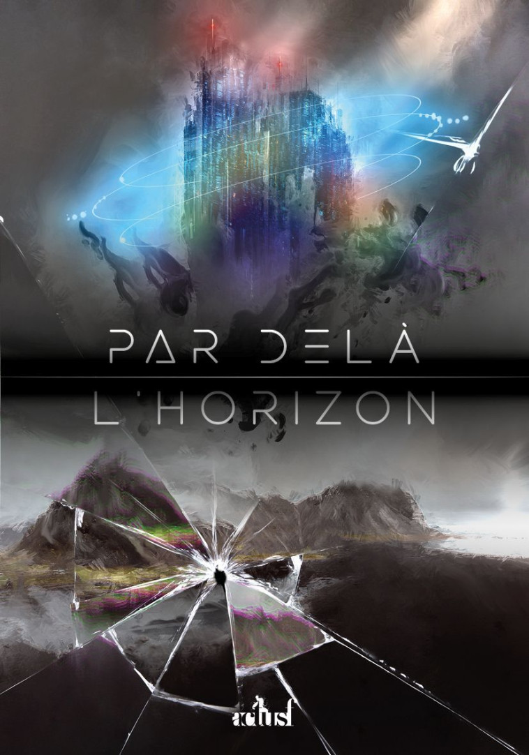 Par-delà l'Horizon -   - ACTUSF