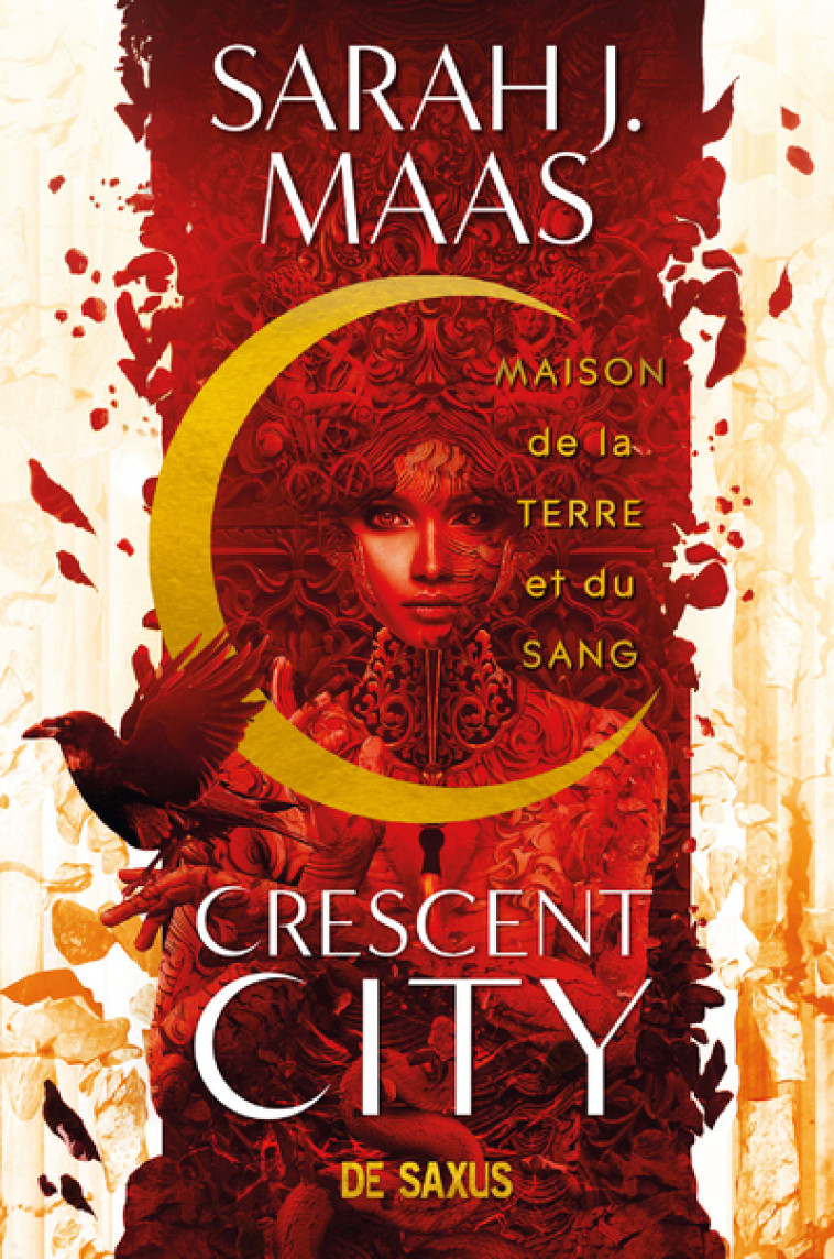 Crescent City T01 - Maison de la terre et du sang (broché) - J. Maas Sarah, Guillot Sébastien - DE SAXUS