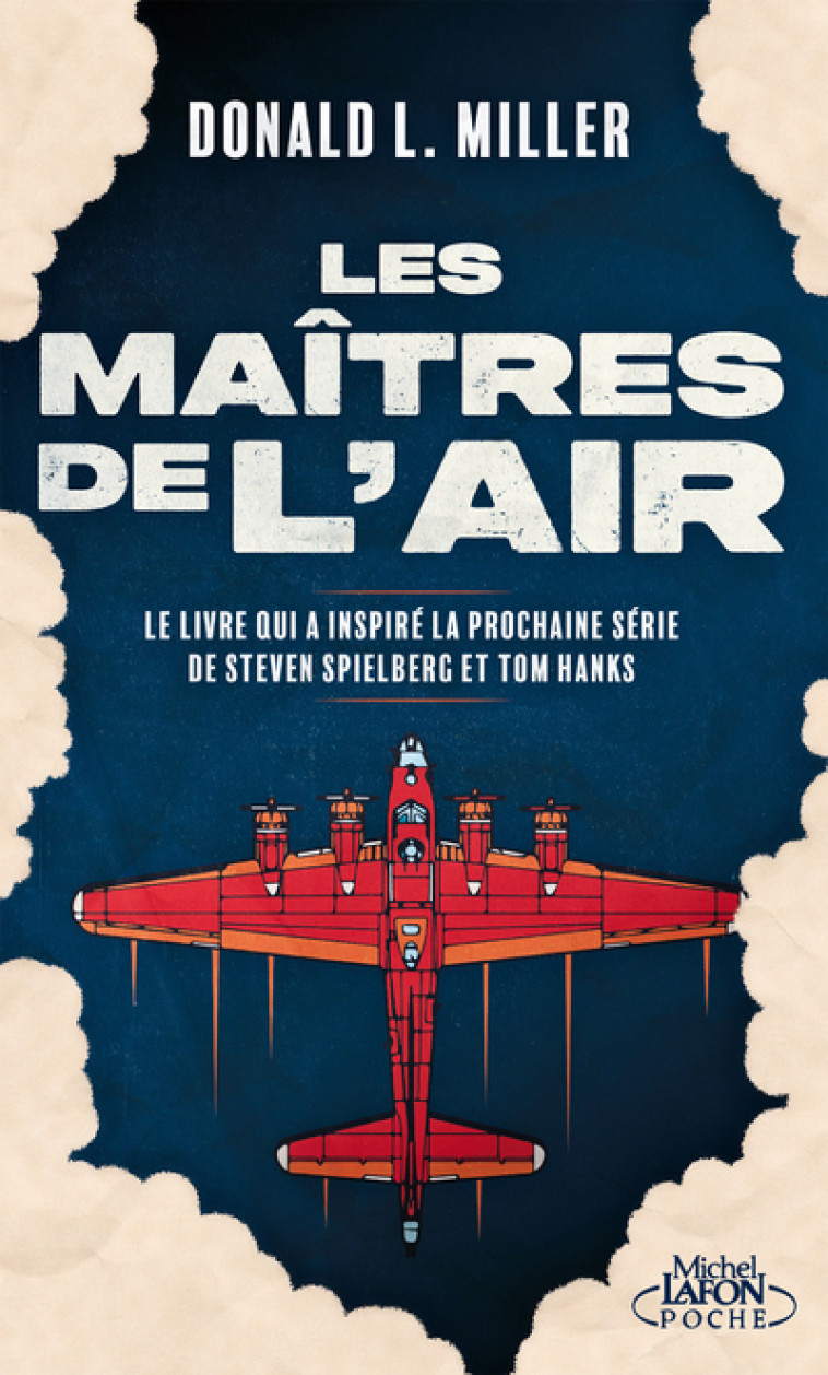 Les maîtres de l'air - Miller Donald L., Guilluy Vincent, Seeger-Lanchon Laura - MICHEL LAFON PO